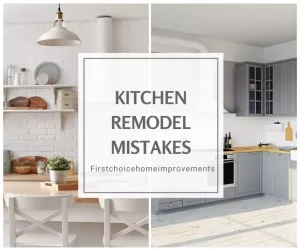 Kitchen Remodeling Mistakes To Avoid